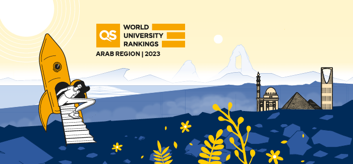 QS University Rankings For Arab 2023 | Top Universities